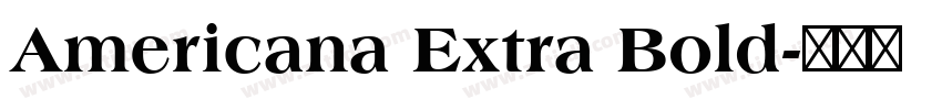 Americana Extra Bold字体转换